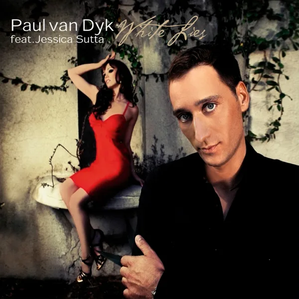 White Lies (feat. Jessica Sutta) [Radio Edit] — Paul van Dyk