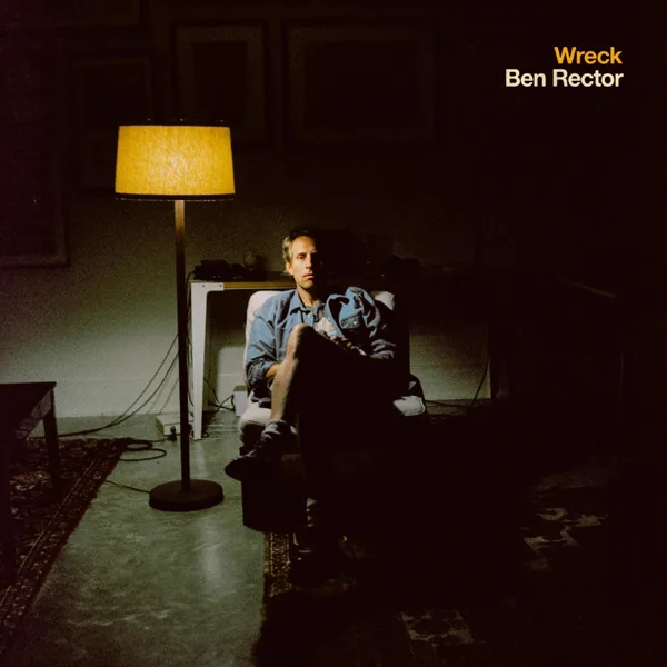Wreck — Ben Rector