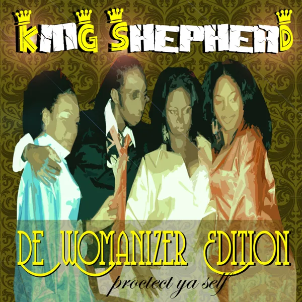Wuk up on It — King Shepherd