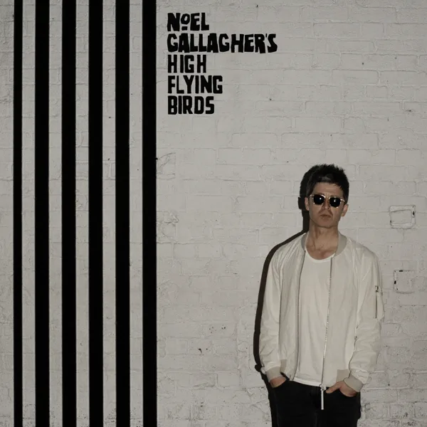 You Know We Can't Go Back — Noel Gallagher's High Flying Birds