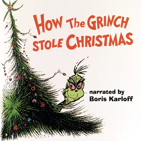 You're a Mean One Mr. Grinch — Thurl Ravenscroft