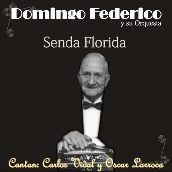 Yuyo Verde (feat. Carlos Vidal) — Orquesta de Domingo Federico